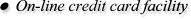 On-line credit card facility