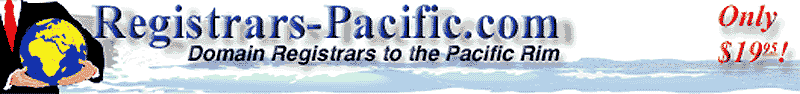Registrars-Pacific for domain names for only US$19.95